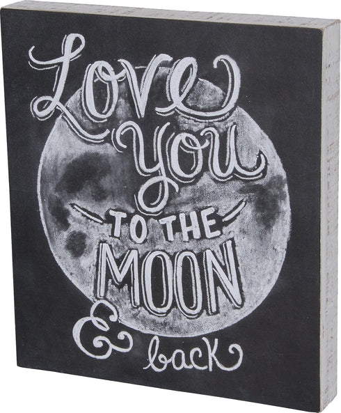 Primitives by Kathy Chalk Art Box Sign, 12 x 13.5-Inches, To The Moon/Back