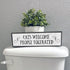 Cats Welcome People Tolerated - Wooden Sign with Metal, Cool Gifts for Cat Lovers, Cat Decor