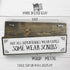 Nurse Wood Signs - Medium Wood and Metal, Not All Superheroes Wear Capes, Some Wear Scrubs