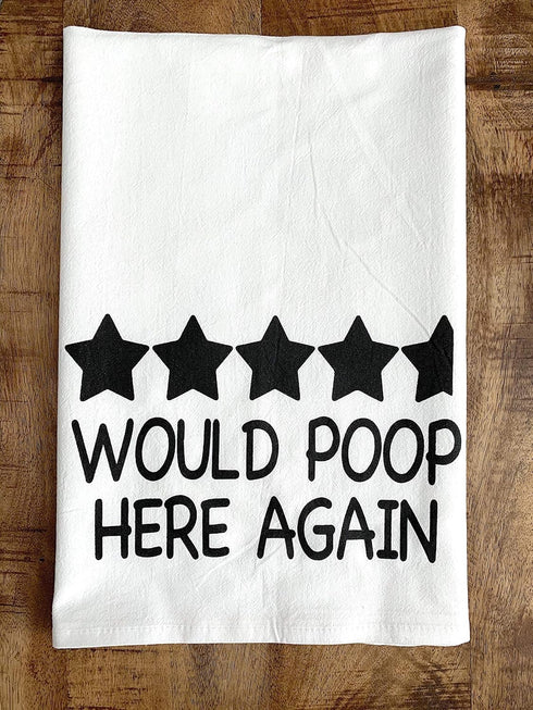 Handmade Funny Bathroom Towel - 100% Cotton, 28x28 Inch, Perfect for Hostess Gift (Would Poop Here Again)