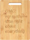 Funny Mom Gift - Cutting Board for Home Kitchen, Camping, Barbecue, Housewarming, Birthday, Christmas, Retirement,