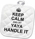 3D Rose Keep Calm and Let Yaya Handle It - Fun Funny Grandma Nickname Pot Holder, 8 x 8