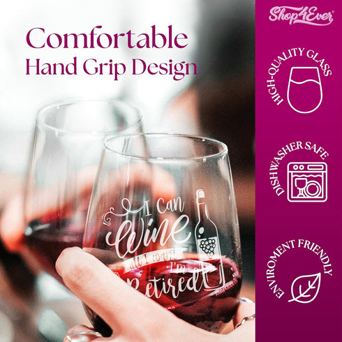 shop4ever I Can Wine All I Want I'm Retired Laser Engraved Stemless Wine Glass, 15 oz.
