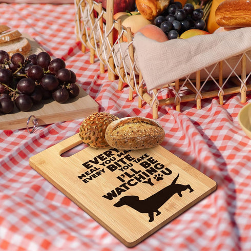 Dachshund Kitchen Decor, Every Meal You Make I'll Be Watching You Bamboo Cutting Board