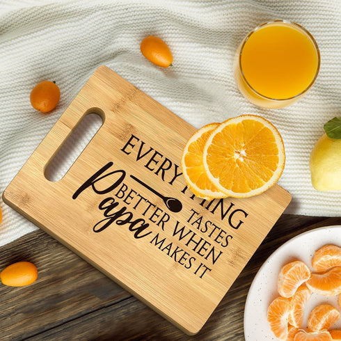 Papa Gifts, Everything Tastes Better When Papa Makes It Bamboo Cutting Board Kitchen Decor for Grandpa
