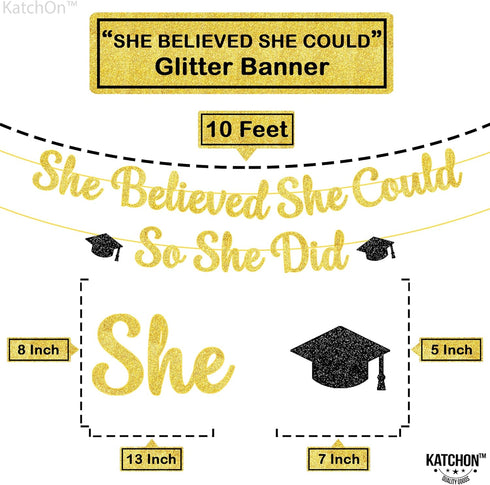 KatchOn Gold and Black She Believed She Could So She Did Banner - 10 Feet Glitter Graduation Decorations 2025