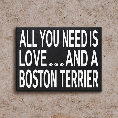 JennyGems Gift for Boston Terrier Lovers, All You Need Is Love Wooden Sign, 8x6x1.5 Inches, Dog Lover Decor