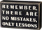 Primitives by Kathy 17399 Classic Box Sign, 6 x 4-Inches, No Mistakes Home Decor