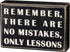Primitives by Kathy 17399 Classic Box Sign, 6 x 4-Inches, No Mistakes Home Decor