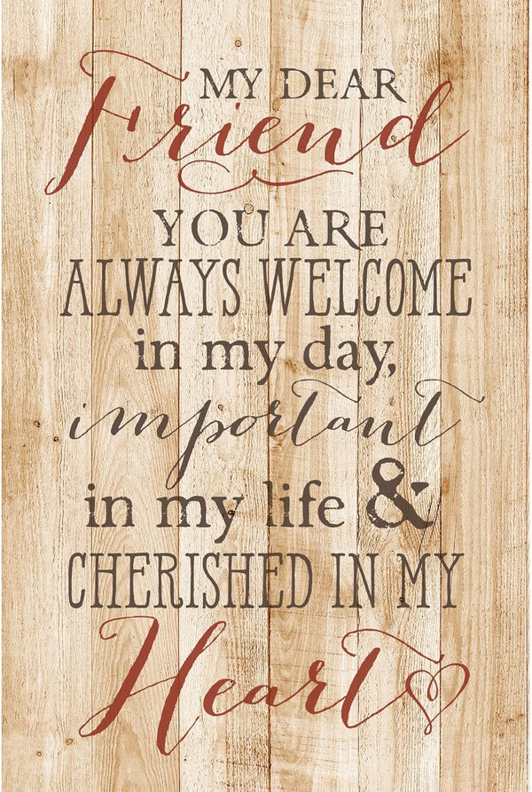 DEXSA My Dear Friend…New Horizons Wood Plaque with Easel - Made in the USA
