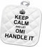 3D Rose Keep Calm and Let Omi Handle It - Fun Funny Grandma Grandmother Gift Pot Holder, 8 x 8