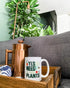 Plant Lover Coffee Mug, Houseplant Tea Cup, Gardner Green Thumb Gifts, 15oz