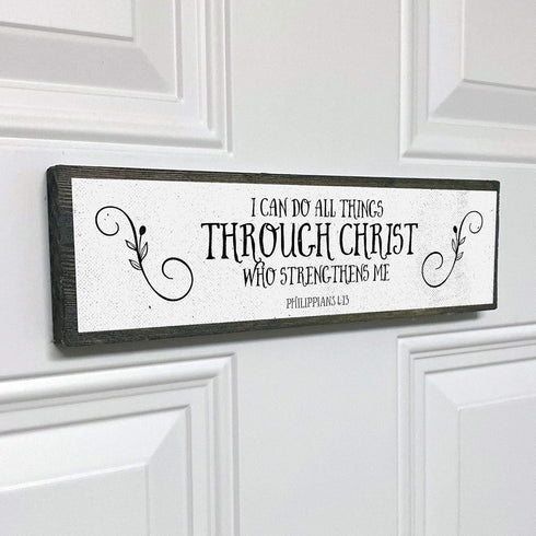 Christian Wall Art - I Can Do All Things Through Christ Who Strengthens Me - Modern Farmhouse Wall Décor Sign