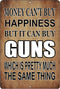 Rogue River Tactical Funny Pro Gun Metal Tin Sign, 12x8 Inch Wall Décor for Man Cave Bar