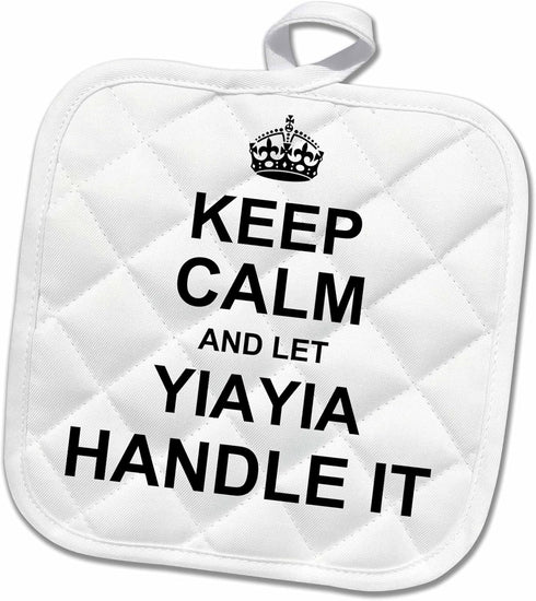 3D Rose Keep Calm and Let Yiayia Handle It Pot Holder, Fun Grandma Gift, 8 x 8