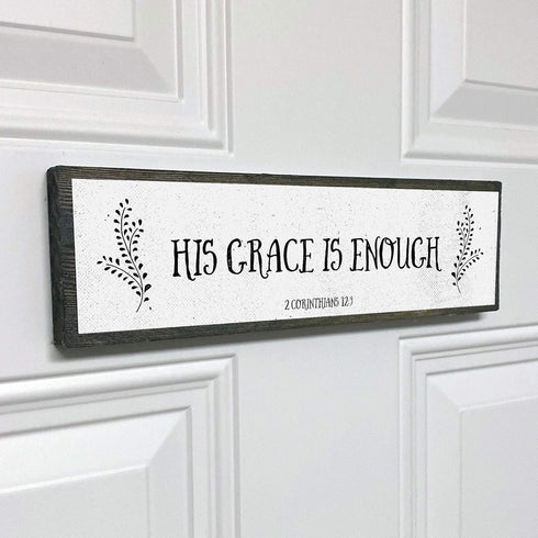 Christian Wall Art - His Grace Is Enough - Beautiful Bible Verse Modern Farmhouse Wall Décor Sign
