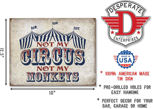 Not My Circus Tin Sign