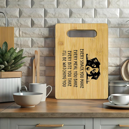 Australian Shepherd Gifts, Bamboo Cutting Board, Every Snack You Make I'll Be Watching You