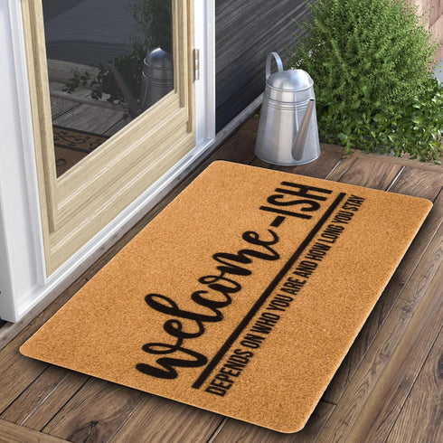 Welcome-Ish Front Door Mat, 17"x 29", Non Slip Backing Mat for Home Entry, Depends Who You are