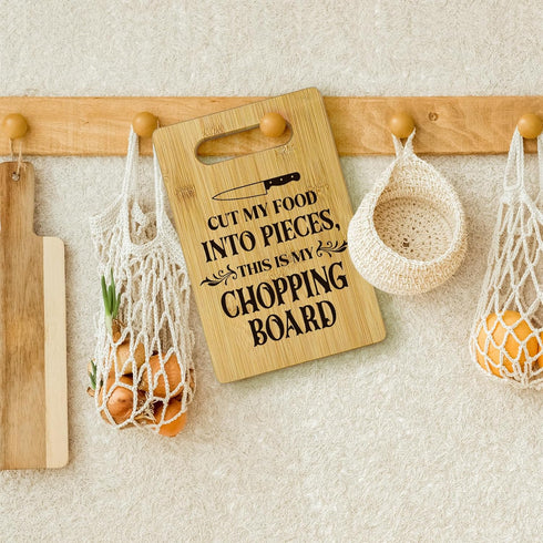 Funny Cut My Food Into Piece Cutting Boards for Kitchen, Bamboo Cheese Board, New Home Decor Gift Ideas