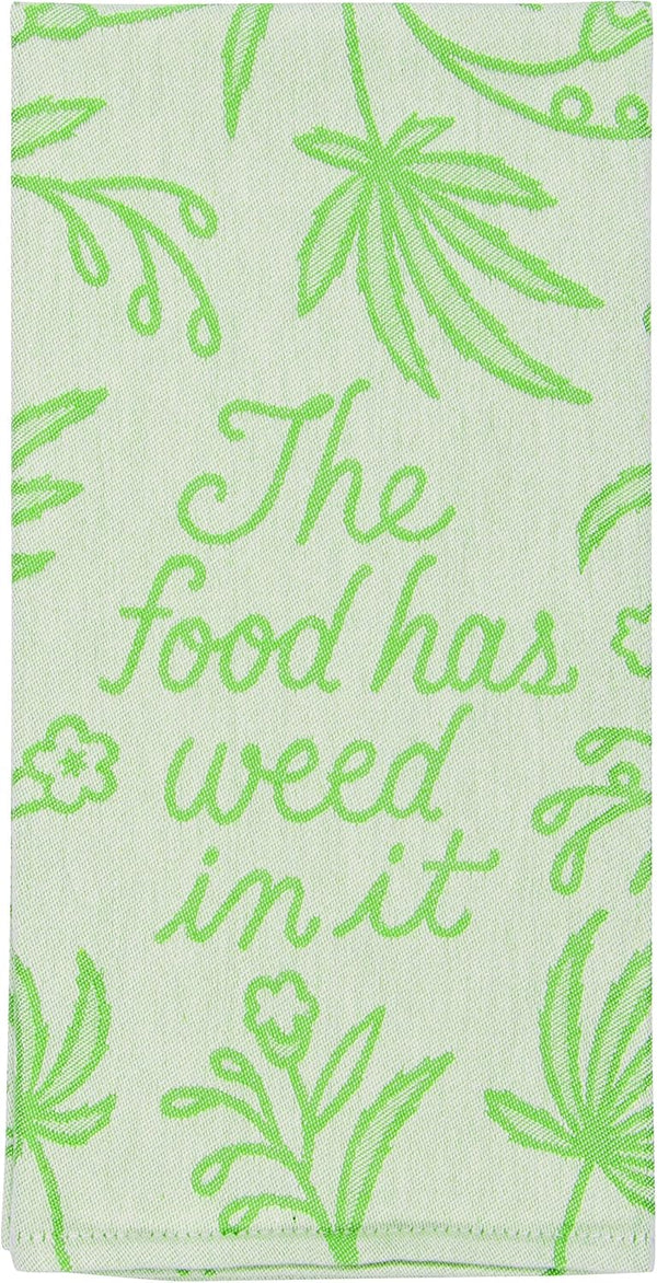 Blue Q Woven Jacquard Dish Towel, The Food Has Weed in It, 100% Cotton, Soft, Super-Absorbent, 28 x 21