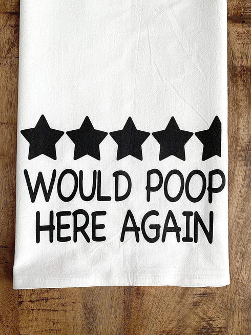 Handmade Funny Bathroom Towel - 100% Cotton, 28x28 Inch, Perfect for Hostess Gift (Would Poop Here Again)